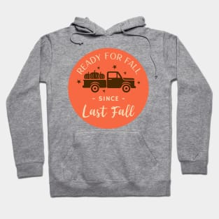 Ready For Fall Hoodie